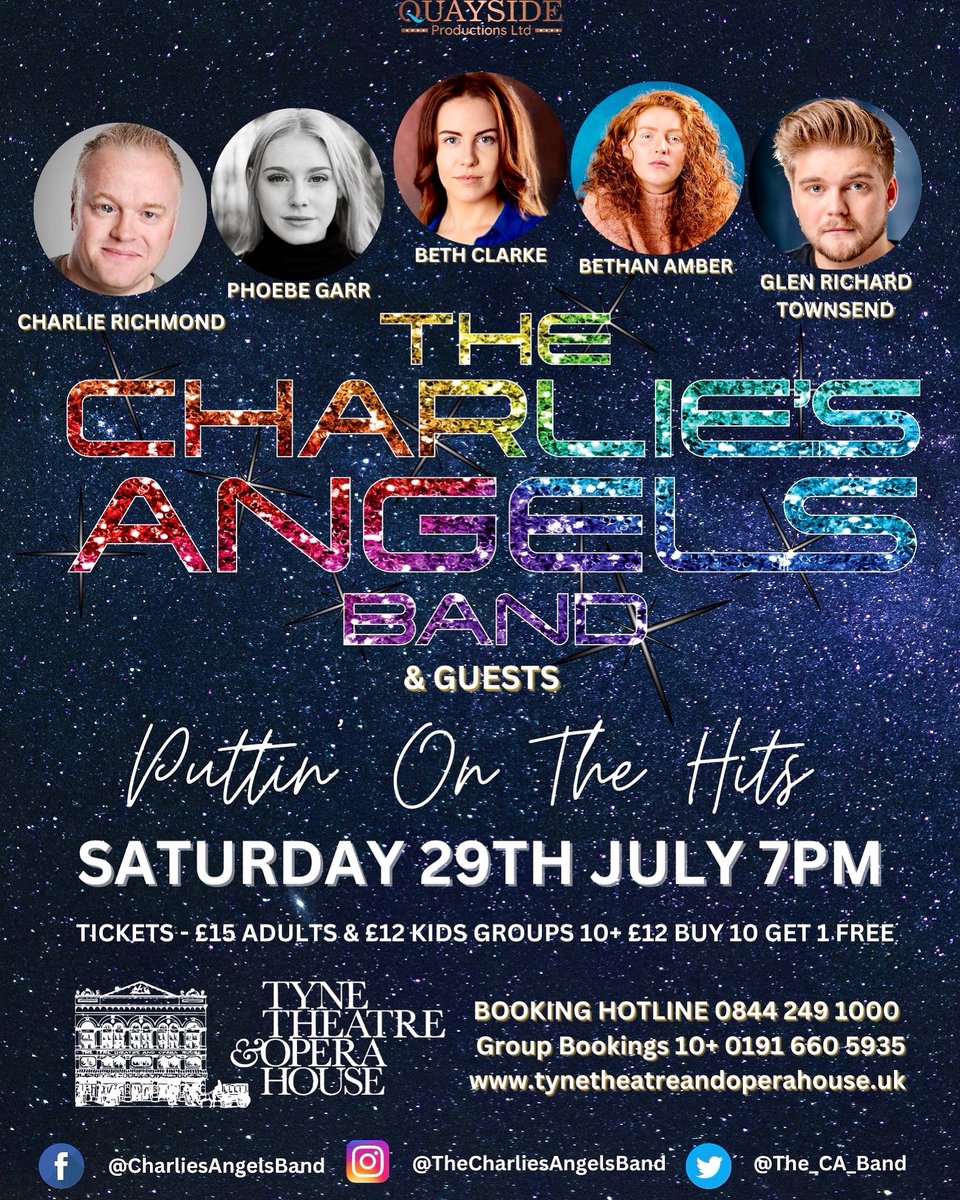 🚨The Charlie’s Angel’s Band at the <a href="/TyneOperaHouse/">Tyne Theatre & Opera House</a> - “Puttin’ On The Hits”. Singing Musical Theatre Classics as well as hits from throughout the decades.🚨

29th July 7pm - Tickets go on sale today. 
£15 adults £12 kids Groups 10+ £12 buy 10 get 1 free. 

tynetheatreandoperahouse.uk/events/charlie…