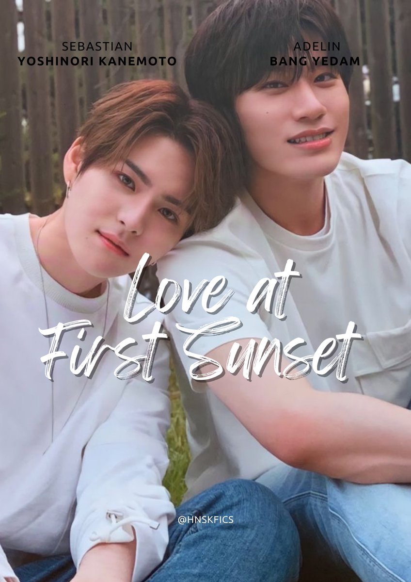 hnskfics's tweet photo. Love at First Sunset • #yoshidam mini au
“Day always have an end, but you know what? This love I have for you is something that has no ending.” https://t.co/Nm1lL4ibZ5