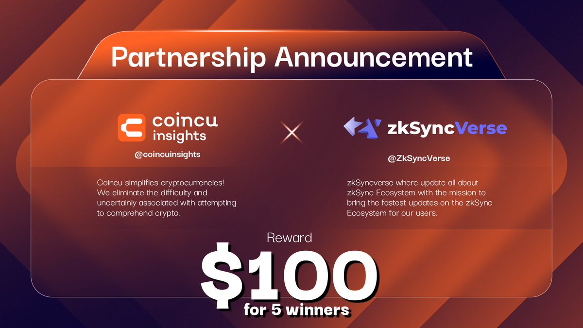 Coincu Insights (@coincuinsights) on Twitter photo 🎉We're thrilled to announce our partnership
<a href="/CoincuInsights/">Coincu Insights</a> & <a href="/ZksyncVerse/">zkSync Verse ∎</a>
💵Giveaway 100$ for 5 winners
To win👇
1⃣ Follow <a href="/CoincuInsights/">Coincu Insights</a> & <a href="/ZksyncVerse/">zkSync Verse ∎</a>
2⃣ Like & Retweet this tweet
3⃣ Tag 3 friends
⏳24 hours
Thank you and good luck!👍
#zkSync #giveaway 🎉We're thrilled to announce our partnership
<a href="/CoincuInsights/">Coincu Insights</a> & <a href="/ZksyncVerse/">zkSync Verse ∎</a>
💵Giveaway 100$ for 5 winners
To win👇
1⃣ Follow <a href="/CoincuInsights/">Coincu Insights</a> & <a href="/ZksyncVerse/">zkSync Verse ∎</a>
2⃣ Like & Retweet this tweet
3⃣ Tag 3 friends
⏳24 hours
Thank you and good luck!👍
#zkSync #giveaway