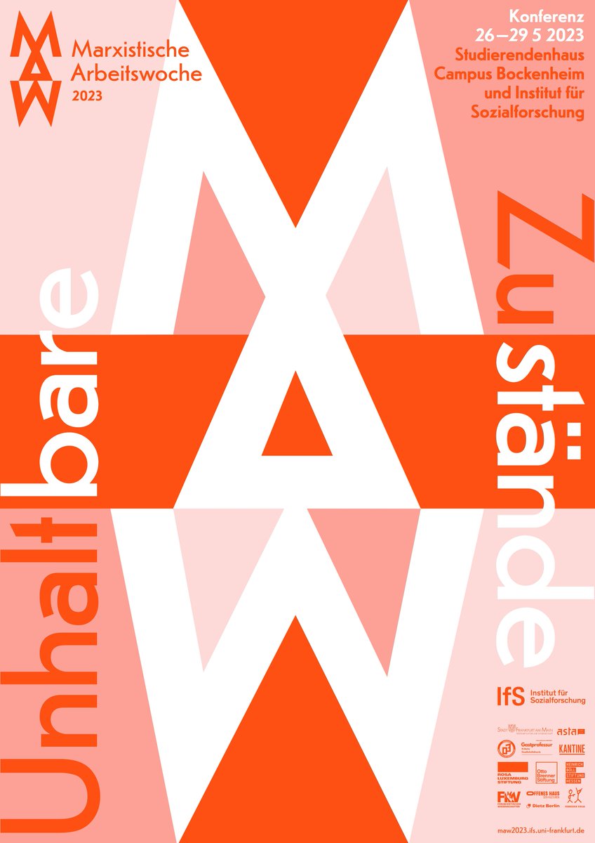 Die Anmeldung für die Marxistische Arbeitswoche 2023 ist nun möglich. Außerdem haben wir das vollständige Programm veröffentlicht.
maw2023.ifs.uni-frankfurt.de/228.html
#100JahreMAW #100JahreIfS