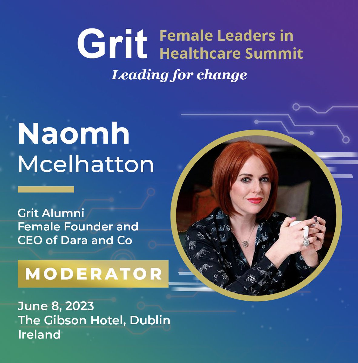 I am so excited to announce that I will be moderating at the  Grit Female Leaders in Healthcare Summit. 

Join me at Ireland's largest female led speakers in #Healthcare, #DigitalHealth and #LifeSciences

For more visit:
 grit-femalenetwork.com

#FemaleLeaders
