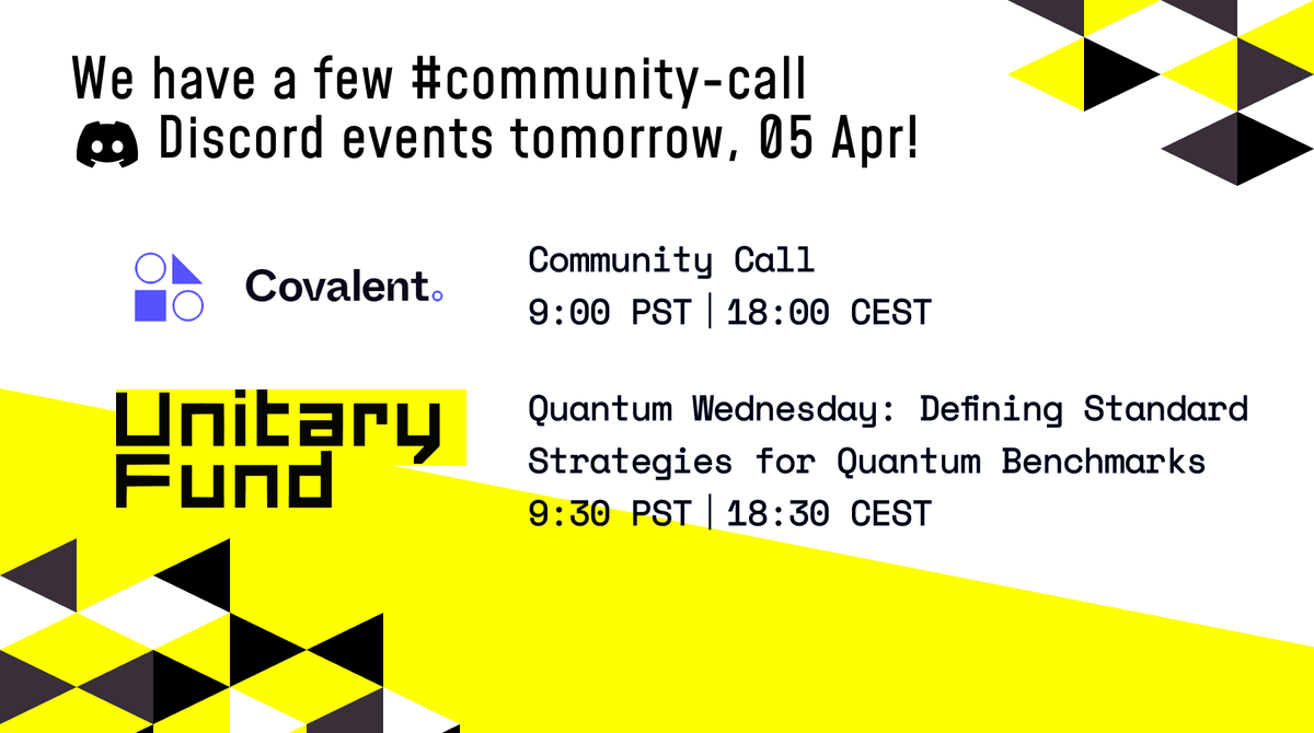unitaryfdn's tweet image. We have a few #communitycall Discord events tomorrow, 05 Apr! Join us as we conduct the Covalent community call and learn more about Defining Standard Strategies for Quantum Benchmarks with the UF team on our Quantum Wednesdays!

#opensource #quantumcommunity