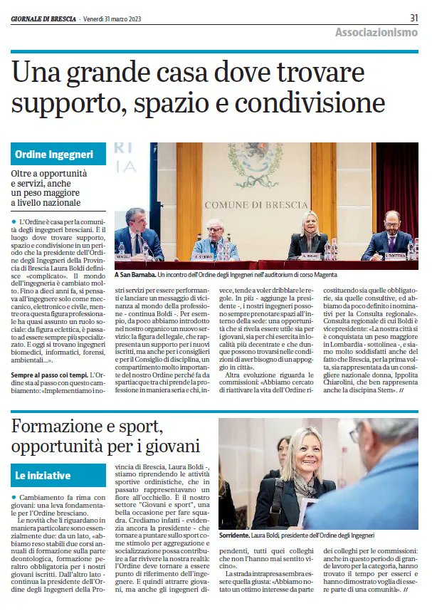 Giornale di Brescia - Associazionismo 31/03/2023
Ordine Ingegneri di Brescia: una grande casa dove trovare supporto, spazio e condivisione