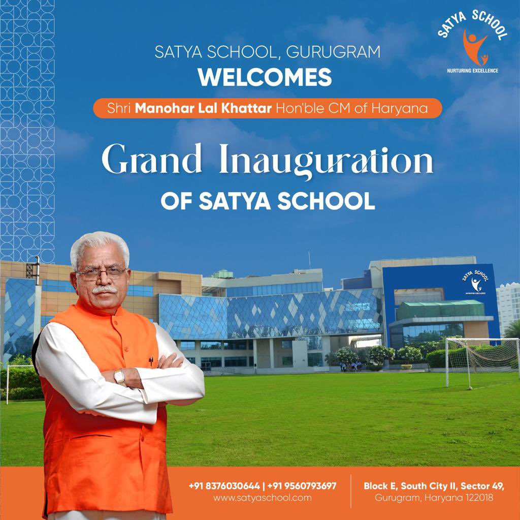 satyaschoolggn's tweet image. We welcome Shri Manohar Lal Khattar Hon’ble Chief Minister of Haryana for the inauguration of Satya School on 8th April’23. 

#satyaschool #ChiefMinister #inauguration
#IBClassroom #cbseclass #cbseschool 
#alwayslearning #OneTeam #excellence #care