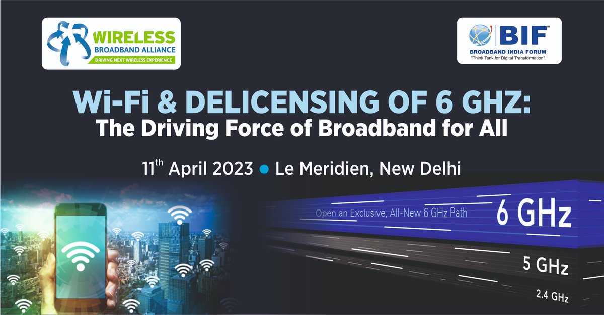 ConnectBIF's tweet photo. BIF is honoured to be partnering with @WBAlliance in co-hosting the upcoming event: #WiFi &amp; #Delicensing of #6GHz: The Driving Force of Broadband for All, a live full-day event in New Delhi on Tuesday, April 11, 2023.

Kindly register: https://t.co/90bUCt3nDX https://t.co/gqqaRa4FSz