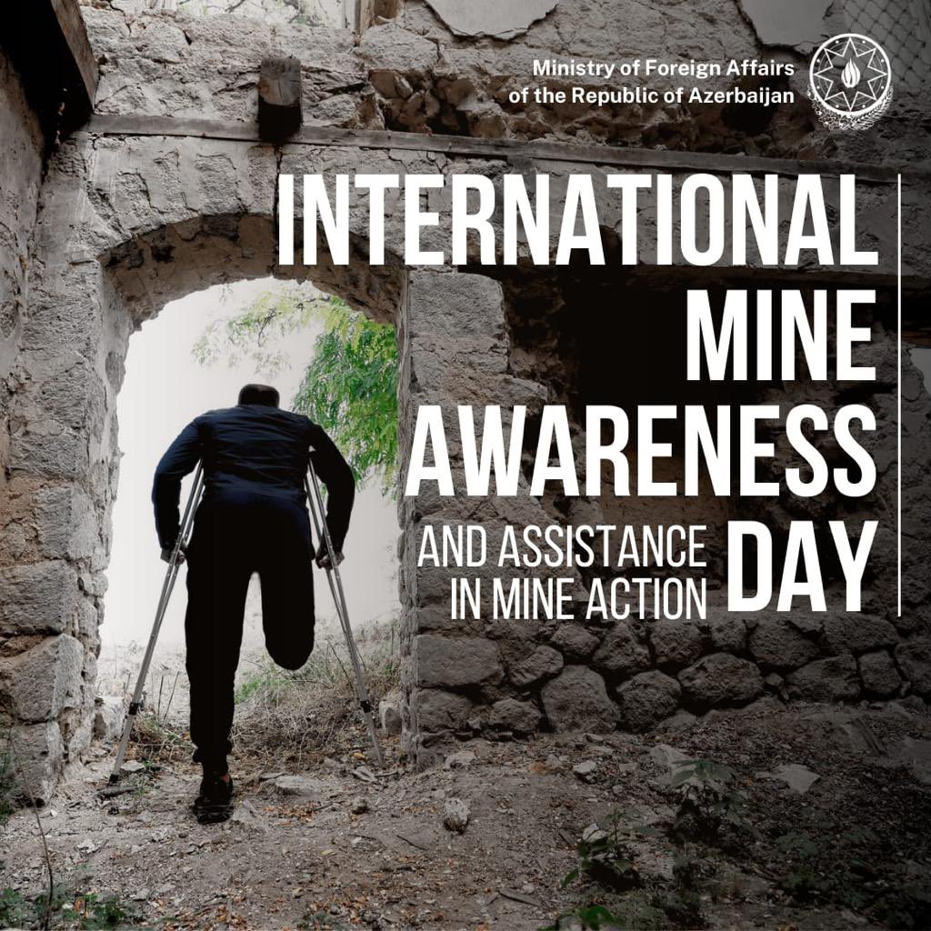 April 4th marks #MineActionDay. During 30 years #Armenian occupation 3345 Azerbaijanis became landmine victims, incl. 357 kids. After 2020-war 50 Azerbaijanis were killed, and 238 maimed by Armenia-planted landmines. Armenia must end landmine threats & fulfill #IHL obligations.