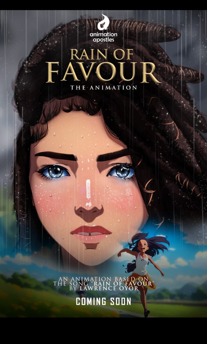 Rain of Favour, the Animation. Based on the song by Lawrence Oyor. Coming soon
Follow on social media and help share too. This is going to be changing experience. Anticipate 🔥🔥

instagram.com/animationapost…

facebook.com/animationapost…

youtube.com/@animationapos…

animationapostles.com