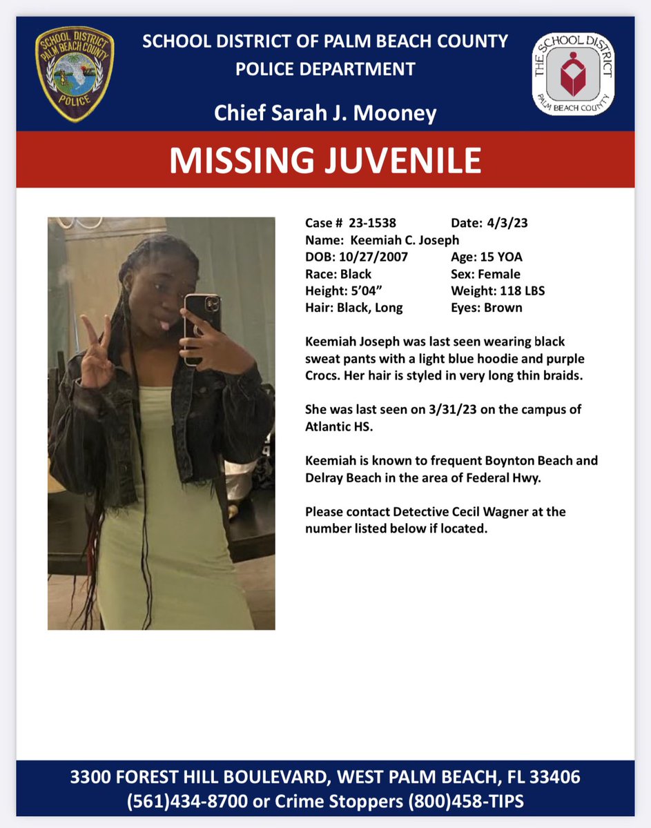 The School District of Palm Beach County (@pbcsd) on Twitter photo ‼️MISSING JUVENILE‼️
Please contact 561-434-8700 or Crime Stoppers at (800)458-TIPS with any information. <a href="/PBSchoolsPD/">Palm Beach Schools Police Department</a> <a href="/pbspdChief/">Chief Sarah Mooney</a> ‼️MISSING JUVENILE‼️
Please contact 561-434-8700 or Crime Stoppers at (800)458-TIPS with any information. <a href="/PBSchoolsPD/">Palm Beach Schools Police Department</a> <a href="/pbspdChief/">Chief Sarah Mooney</a>