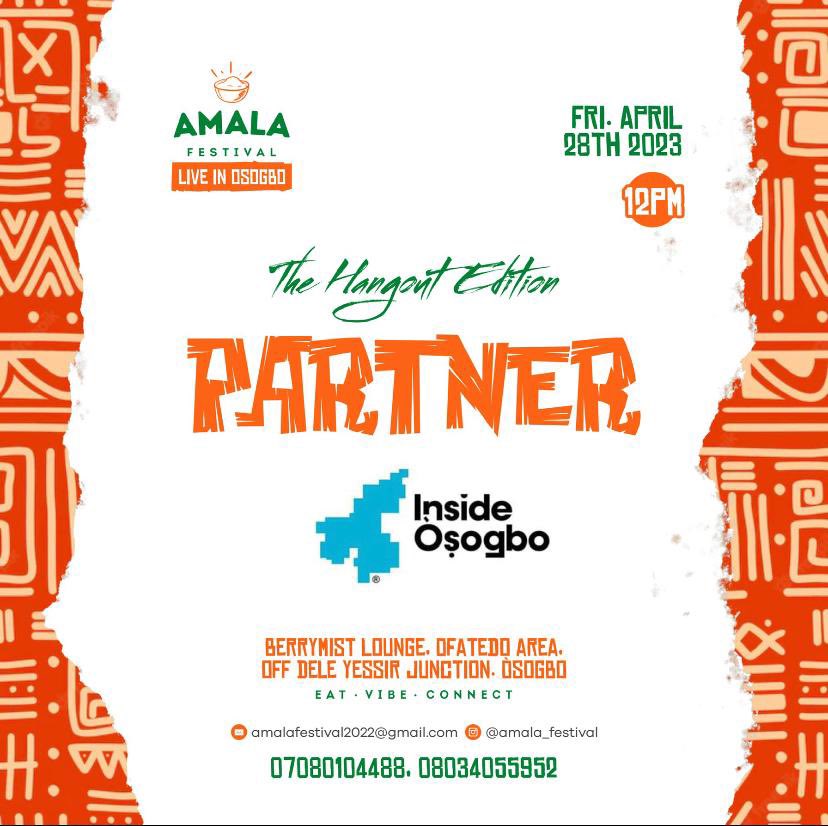 InsideOsogbo's tweet photo. AMALA FESTIVAL 2023
- The Hangout Edition 

📆28th April, 2023

🕛12Noon

📌Berrymist Lounge, Ofatedo Area, Osogbo.

Food ✅ Drinks ✅ Comedy ✅ Music ✅ Games ✅ Face Painting Raffle Draw ✅

Cop your ticket(s) now.

#InsideOsogbo https://t.co/wNSlnD56Xu