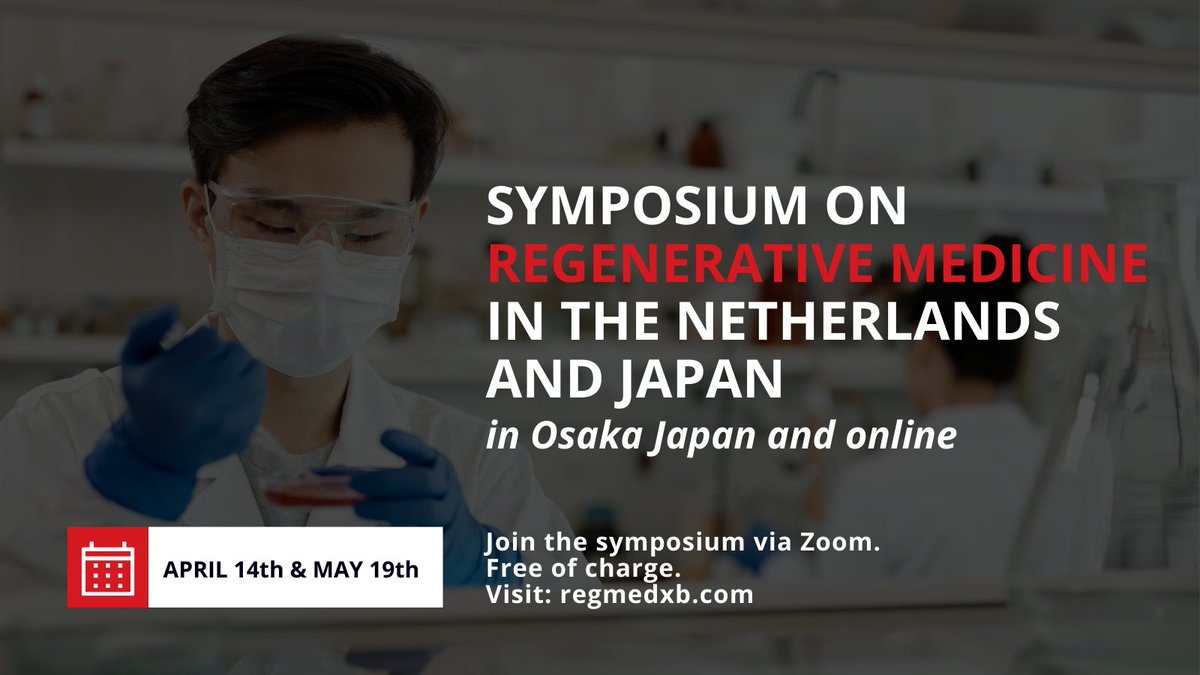 Het eerste (online) symposium over #regeneratievegeneeskunde in Nederland en Japan! Gratis bij te wonen via Zoom. Bekijk het programma en meld je aan via: regmedxb.com/news-events/ne… #healthcare #lifesciences #geneeskunde #regenerativetherapy @HealthHolland, @NecstGen, @LUMC_Leiden