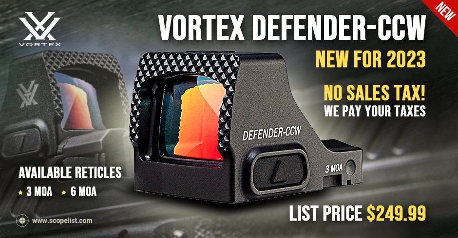 scopelistoptics's tweet photo. #ScopelistNewArrival
Vortex Defender-CCW Red Dots - NEW for 2023! No Sales Tax! Expedited Shipping for $9.99 to 48 States!
https://t.co/IMQP1RvqcH

All Active Scopelist Deals!
https://t.co/d3paC1q6kF

#Scopelist #Vortex #VortexDefender #VortexRedDot @VortexOptics https://t.co/dOJuq9fT7u