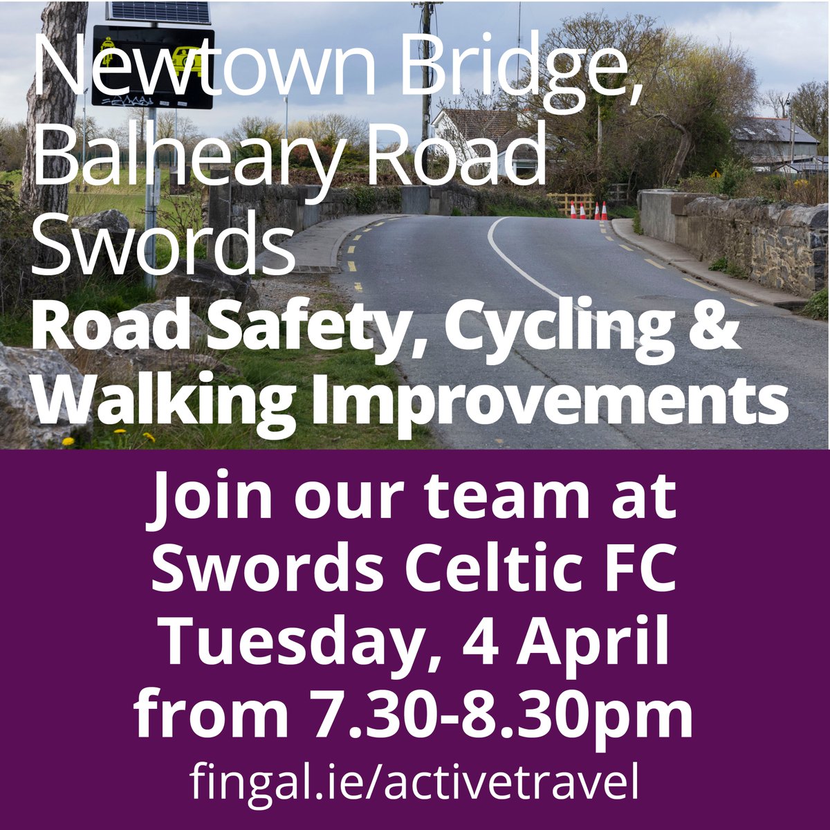 Fingalcoco's tweet image. Interested in proposals for Active Travel upgrades at Newtown Bridge in Swords? 
Join our team this evening at Swords Celtic to learn more or see consult.fingal.ie/en/consultatio…
#ActiveTravel #cyclepaths #safewalking #haveyoursay #publicconsultation