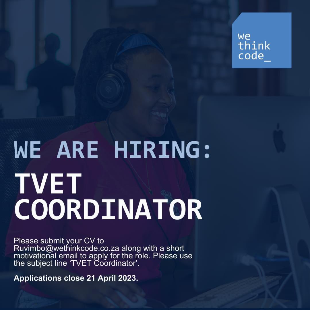 yuthconnect's tweet image. We’re looking to hire A #TVET Coordinator. 
Applications close on 21 April!
#WeThinkCode