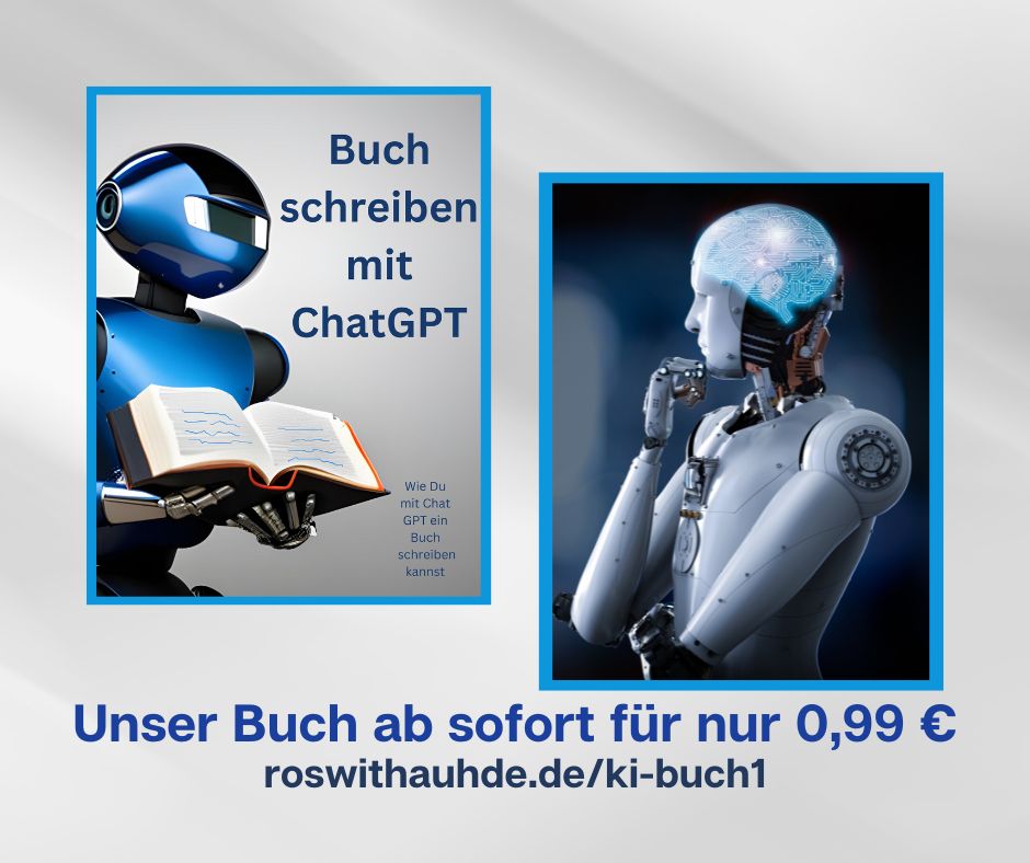 RoswithaUhde's tweet photo. Hole dir das Buch "Buch schreiben mit ChatGPT" für zur Zeit nur 0,99 €. https://t.co/XClmYMke0I https://t.co/hOzPLBKey8
