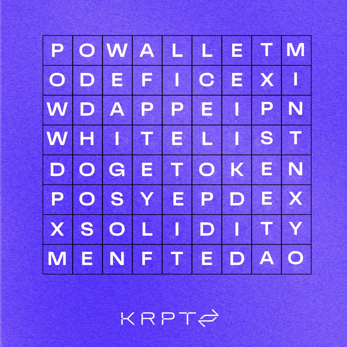 KRPTcom's tweet photo. It's Puzzle time for #KRPT! 💜
There are 15 #Crypto and #Web3 words hidden in this puzzle. You can move left, right, up and down.🧩
How many words can you find? 🧐
Comment below with the words you find! 🫶 https://t.co/9rsKapkj0g