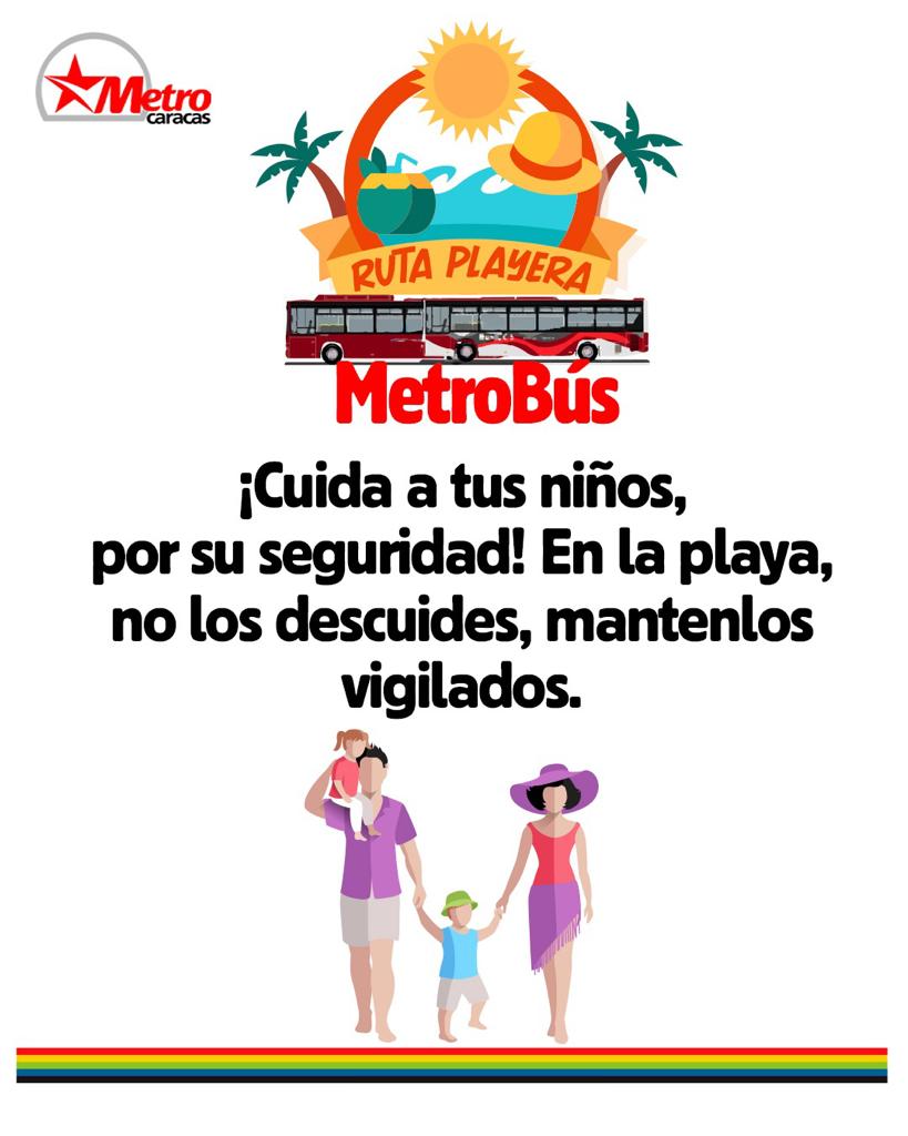metro_caracas's tweet photo. En el @metro_caracas mantienes a tus niños tomados de la mano, por su seguridad. En la playa, no los descuides, mantenlos vigilados. Actívate en esta Semana Santa y llégate hasta #CamuríChico a través de nuestra #RutaPlayera de #MetroBús. https://t.co/mz7BWYTARO