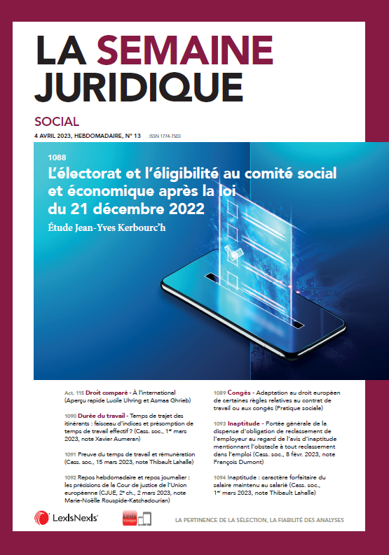 JCP_Social's tweet image. À la une du JCP S n° 13 #Lexis360 #LexisKiosque (lexiskiosque.fr) une étude de Jean-Yves Kerbourc’h : "L’électorat et l’éligibilité au comité social et économique après la loi du 21 décembre 2022"

Bonne lecture et bonne semaine !