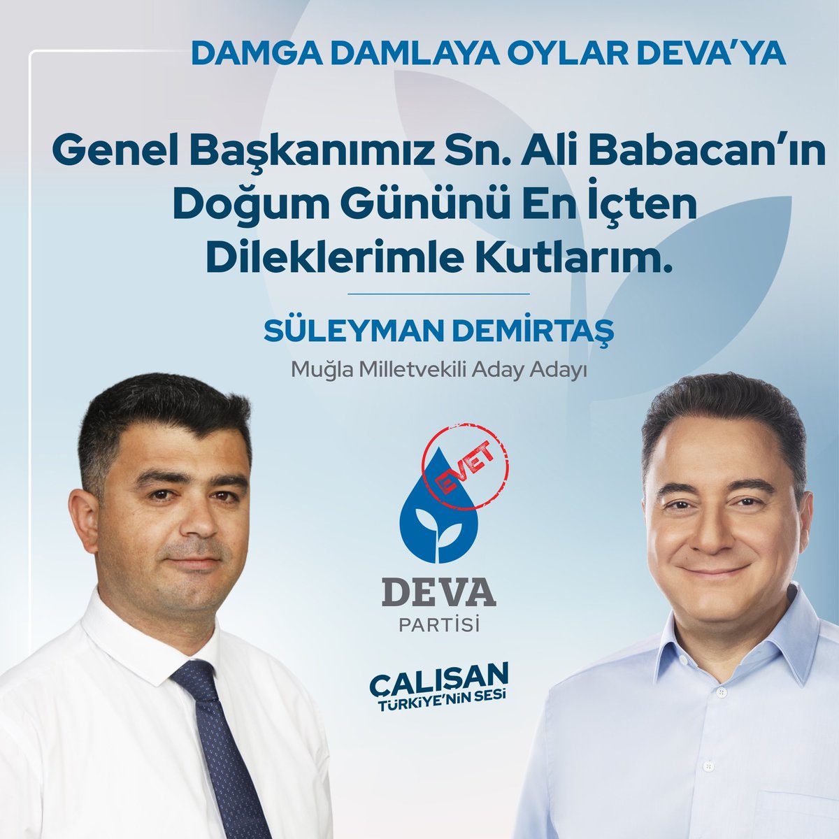 SlymnDmrts48's tweet photo. Genel Başkanımız (@alibabacan) Sn. Ali Babacan’ın Doğum Gününü En İçten Dileklerimle Kutlarım. #deva #devapartisi #devageliyor #devamugla https://t.co/DOVTQiRrfM