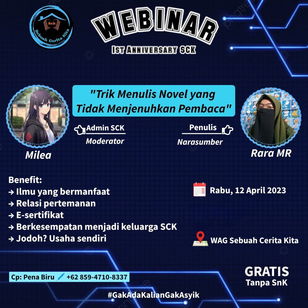 SCK768's tweet photo. Assalamu'alaikum ...
Salam literasi untuk semua penggiat literasi 🙏
Dlm menyambut 1st Anniversary SCK, kami akan mengadakan 2 event: Puisi &amp; Membuat Video Ucapan &amp; acara  Webinar selama 4 hari berturut-turut, di WhatsApp Grup. Yg mau ikut silakan wa 0859-4710-8337  Pena Biru https://t.co/bjwOFMLBUe