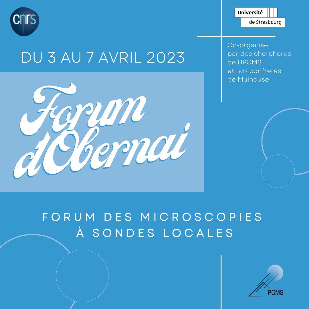 IPCMSlab's tweet photo. ❗ Événement à ne pas manquer ❗
Du 3 au 7 avril 2023, le Forum des microscopies à sonde locale accueille et rassemble les acteurs francophones de ce domaine à Obernai.
#IPCMS #CNRS #Unistra #Science #Forum #Strasbourg #Obernai https://t.co/ulQnTlhbNZ