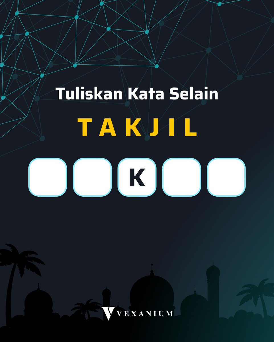 vexaniumid's tweet photo. Sambil cari takjil, yuk cari kata lain dari 'takjil'! MinVex duluan: dakbal (makanan khas korea selatan). Vex buddies, mention jawabanmu, ya!

Btw, Vexanium akan mengadakan kuis berhadiah loh! Ikutan yuk 👉🏼 https://t.co/F95nvcSguo

#Vexanium #RamadanBersamaVexanium https://t.co/3XeueLhxaw