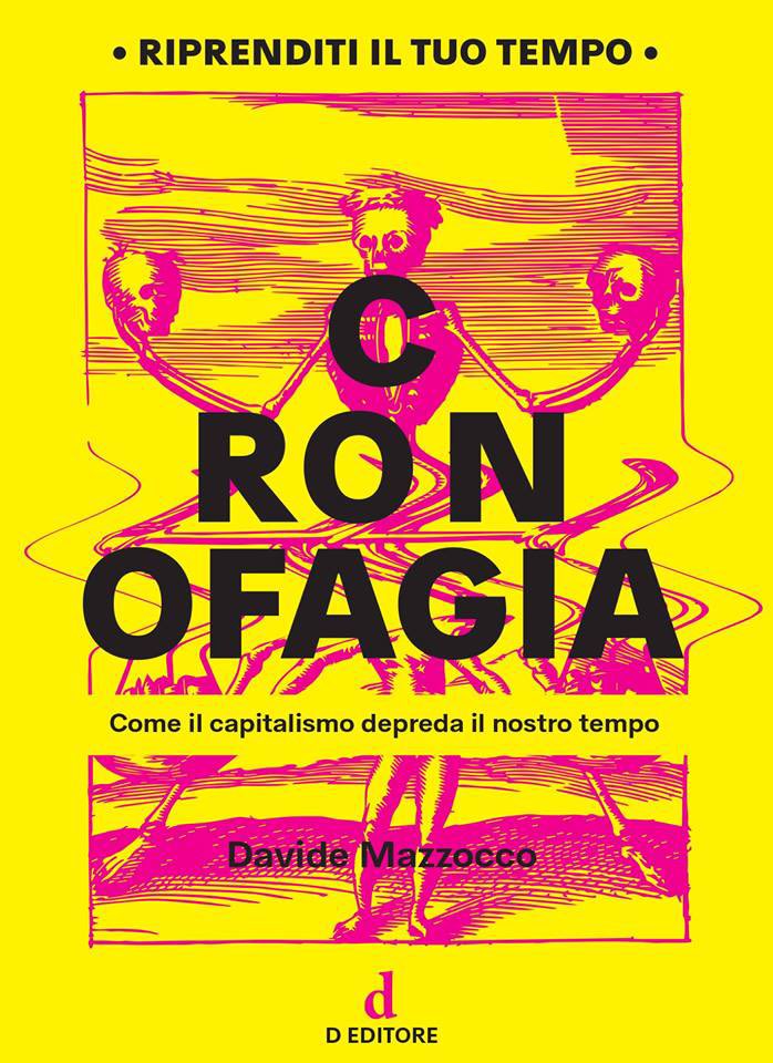 Il 4 aprile del 2019 usciva Cronofagia di <a href="/DavideMazzocco/">Davide Mazzocco</a> Che libro ti ha cambiato la vita? Risposta: