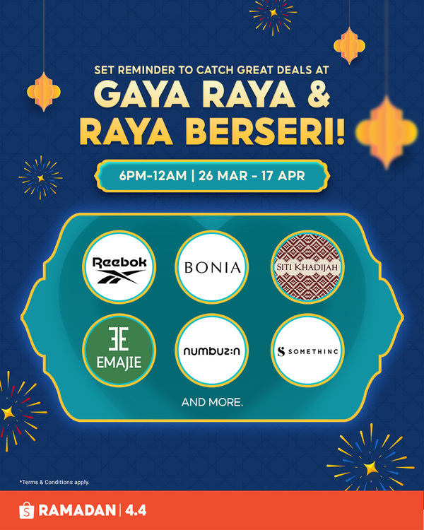 Giving your wardrobe and skincare collection a Raya refresh? Set reminder now so you don’t miss out the great deals from all these brands at Gaya Raya & Raya Berseri Live until 17th April! 

shope.ee/4V65aVXRvU

#ShopeeMY #RamadanBersamaShopee #ShopeeRamadanKasiSayang
