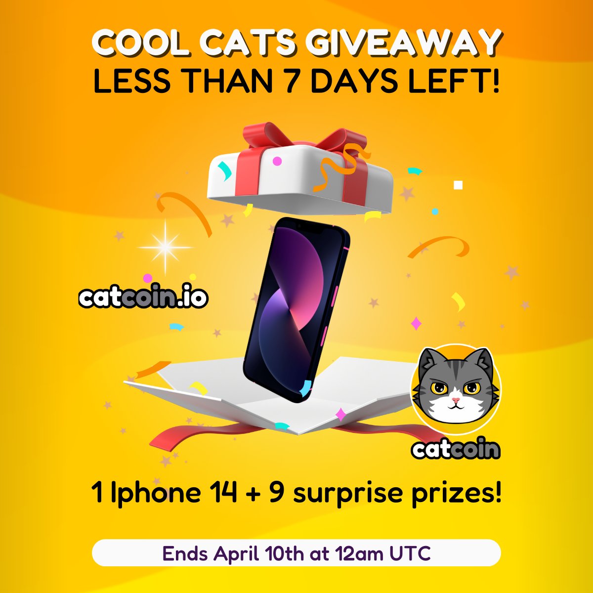 officialcatcoin's tweet photo. The Cool Cats #Giveaway ends soon.

Prizes include 1 Iphone 14 + 9 surprises!

• Follow @officialcatcoin
• Join our #Catcoin Telegram https://t.co/4FGfVsNb8N
• Buy at least $5 of $CATS - HODL until April 10th 
• Comment and retweet

Ends April 10th at 12am UTC

#CatcoinArmy https://t.co/RmtK31gJki