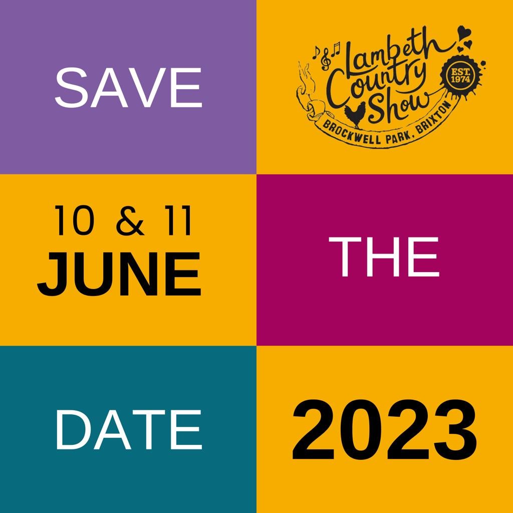 🗓️ One for the diary...

#LCS23 #LambethCountryShow #BrockwellPark #Lambeth #Brixton #TulseHill #HerneHill