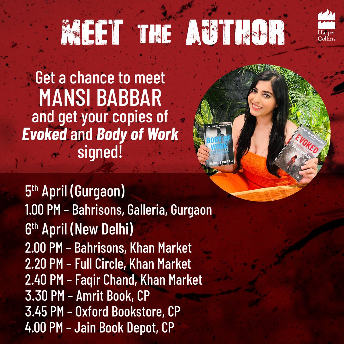 HarperCollinsIN's tweet image. Gurgaon and Delhi readers, meet @Mansi_Babbar4, author #BodyOfWork and #Evoked, and get your copies of her thrillers signed!

At your favourite bookstores on 5th and 6th April:

@Bahrisons_books @FullCircleReads @faqirchandbooks #AmritBookCo @oxfordbookstore #JainBookDepot