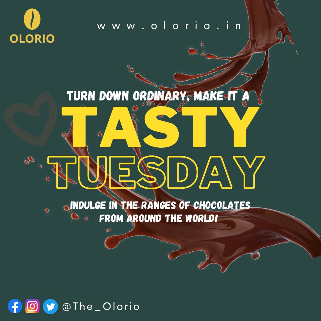 It'ssss a "Tasty Tuesday" 💖✨️

No more ordinary days😉

Indulge in the chocolates from around the world 🌎 

Make every moment special with essence of love ❤️ 

#Olorio #Tuesday #tuesdaythoughts
#tuesdaystory