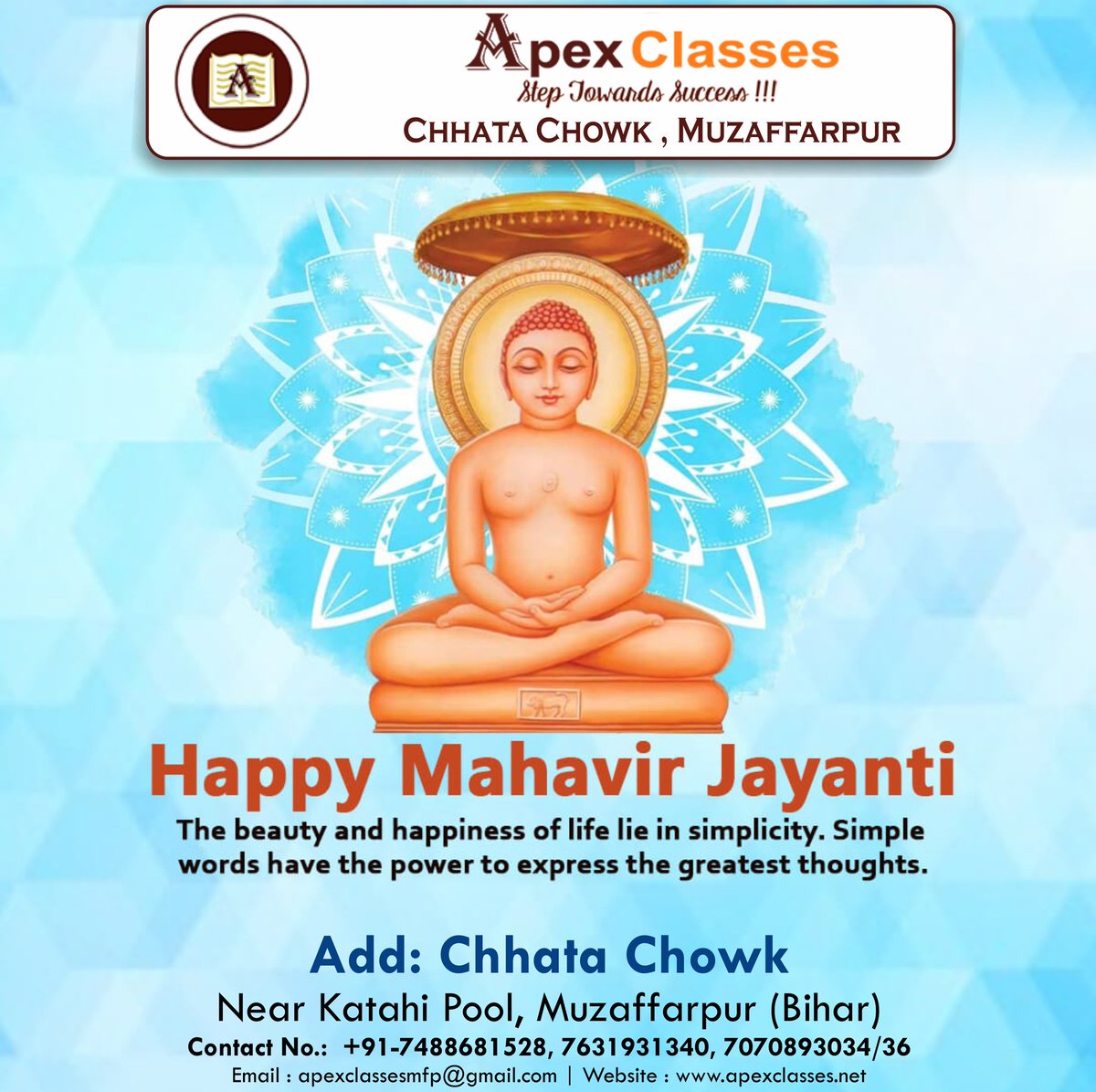 apexclassesmuz's tweet photo. Happy Mahavir Jayanti

#MahavirJayanti #MahaveerJayanti  #IITJEE #iitjeepreparation #IITJEEcoaching #coaching #educationalinstitute #neetpreparation #neetcoaching #neet2023 #medicalpreparation #foundationcourse #iitclasses #neetclasses #ApexClasses #bestinindia #Muzaffarpur https://t.co/V54ygoJE4V