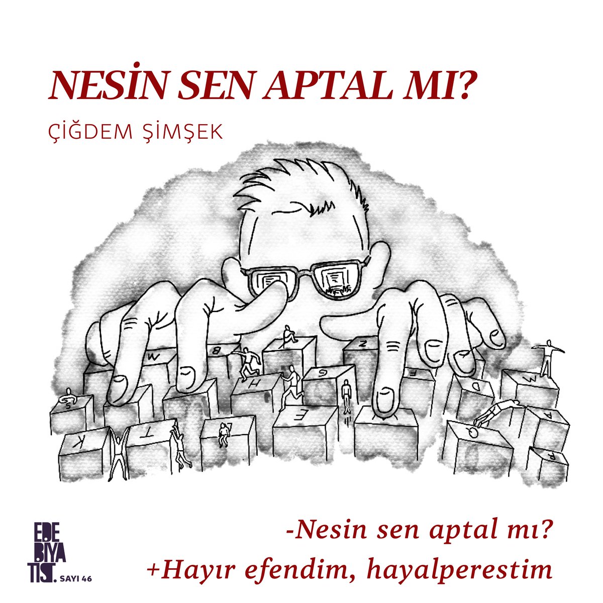 Yeni sayımızda Çiğdem Şimşek kaleminden “Nesin Sen Aptal Mı?”
.
Dergimizi Edebiyatist.com’dan, D&amp;R Trendyol’dan sipariş verebilirsiniz.
.
.

#edebiyatist #edebiyatistdergisi #yenisayı #edebiyatistdergi #deneme #şiir #öykü #anlatı #söyleşi #yazmak