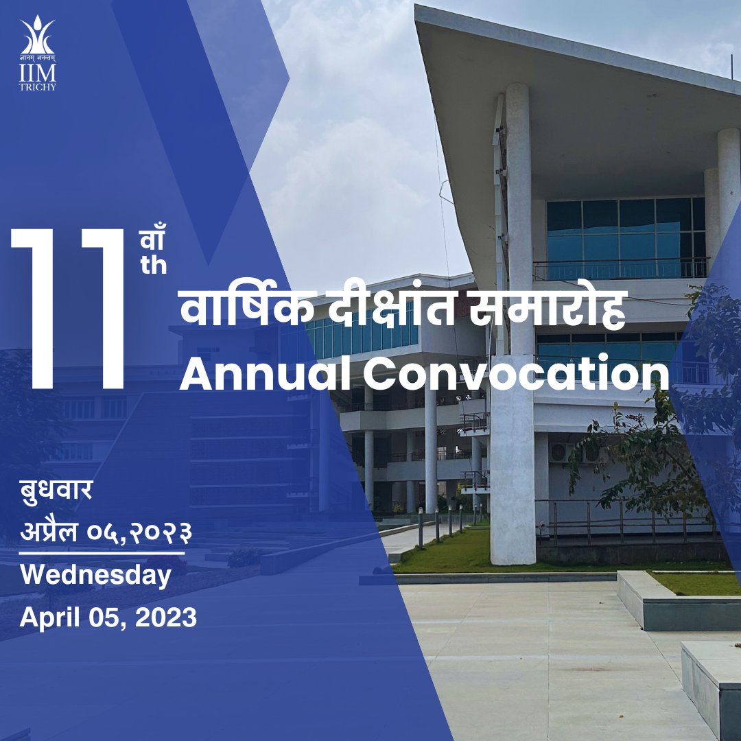 IIM_Trichy's tweet photo. IIM Trichy is elated to announce the 11th Annual convocation.

We extend our heartiest congratulations to all graduating students and wish them the best for all their future endeavors.

#IIMT #IIMTrichy #Convocation #Batch11 #MBA https://t.co/ZQnuuUUJJ0