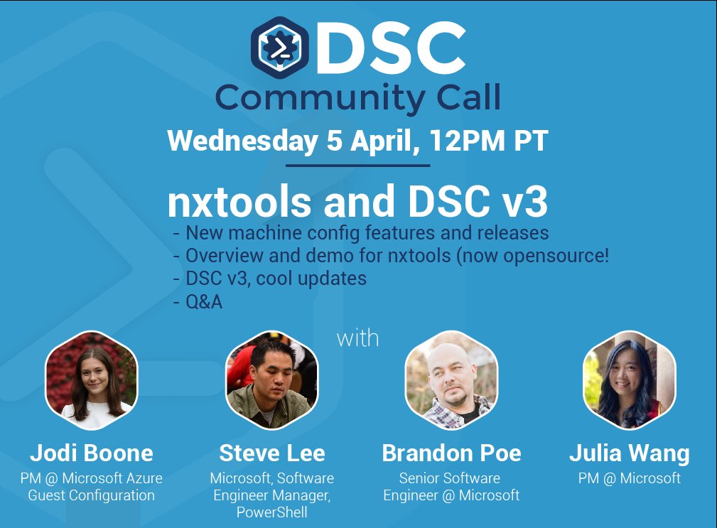 The #PowerShell #PSDSC Community call is TODAY in 1 hour at 12PM Pacific Time. Come learn about nxtools and DSC v3. <a href="/jodi_boone_/">Jodi Boone</a>, <a href="/juliamwang_/">Julia Wang</a>, Brandon, and <a href="/Steve_MSFT/">Steve Lee</a> to share exciting new machine config features and releases. dsccommunity.org/community_call…