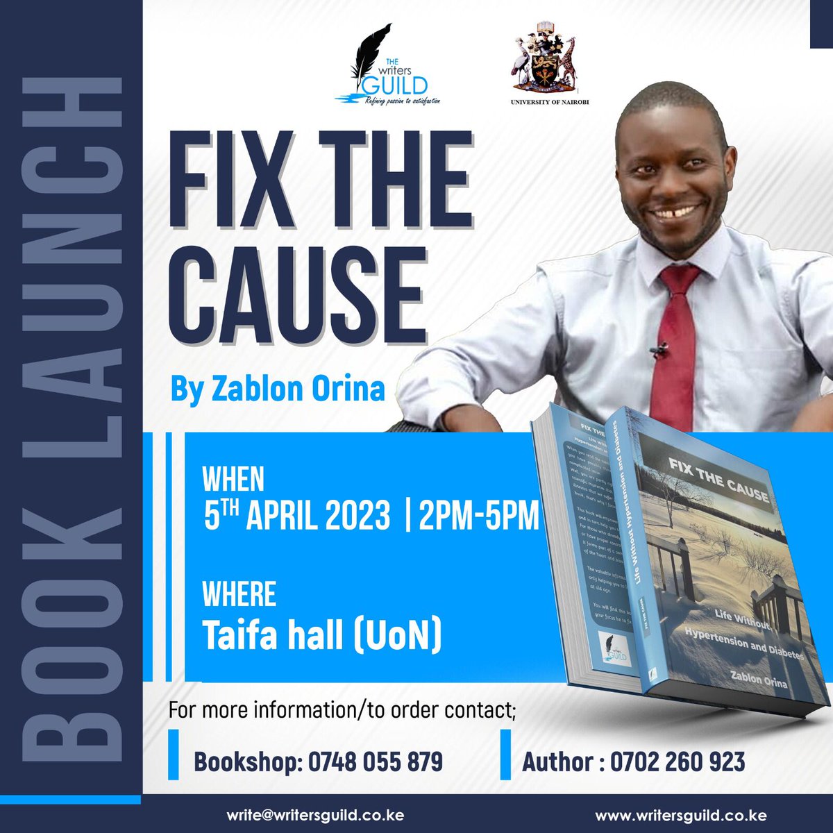 AllAfricanBooks's tweet photo. On Wednesday,@WritersGuildKE will be launching their latest literary triumph, Zablon Orinas ' Fix the Cause'.
This will be Writers Guild Kenya's very first book launch for April and the third of the year. https://t.co/fflsGr9IdP
