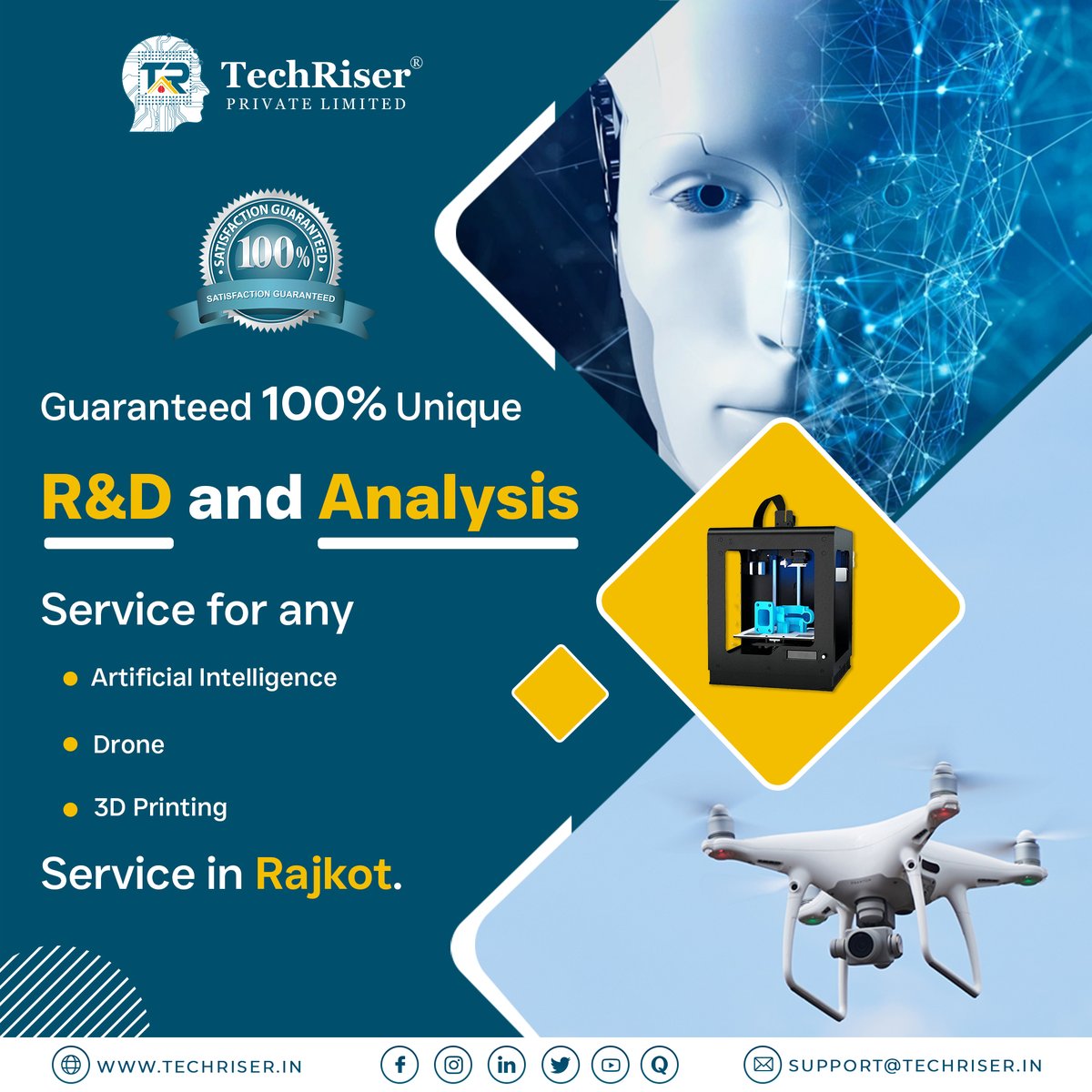 Unlock the full potential of AI, drones, and 3D printing with our guaranteed 100% unique R&amp;D and analysis service in Rajkot.

#AIinnovation #DroneTech #3DPrintingRevolution #techriserpvtltd #techriser #RajkotTech #uniqueR&amp;D #analysisexpertise #guaranteedquality