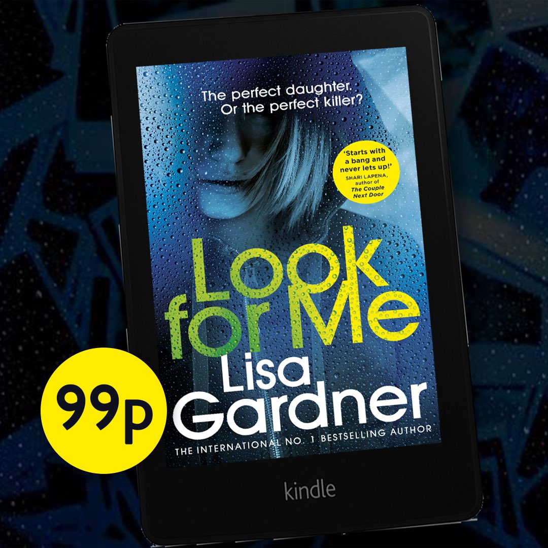 LisaGardnerBks's tweet photo. Calling all UK readers!  Catch this deal only in the UK.  Is she the perfect daughter or the perfect killer? LOOK FOR ME is a UK Kindle Monthly Deal. Get it for only 99p this April. @centurybooksuk #specialdeals #kindlebooks #limitedtimeoffer https://t.co/KYFdm31iuy