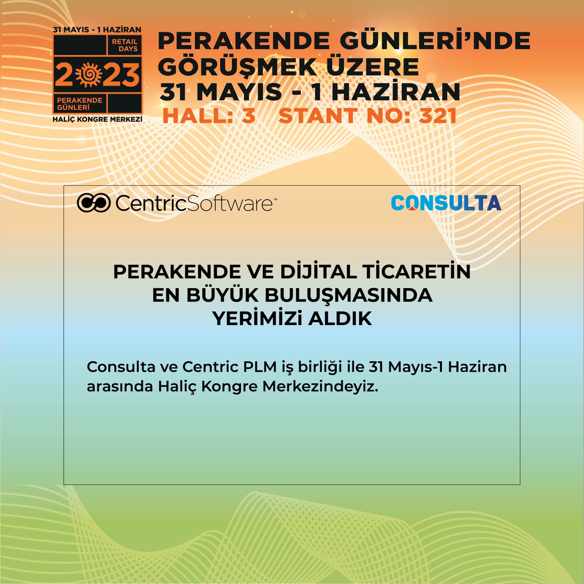 ConsultaGroup's tweet photo. 31 Mayıs-1 Haziran tarihlerinde Centric Software ile Haliç Kongre Merkezindeyiz.

#Perakende #Fuarı #CentricSoftware #Consulta https://t.co/HgvFz82xNv