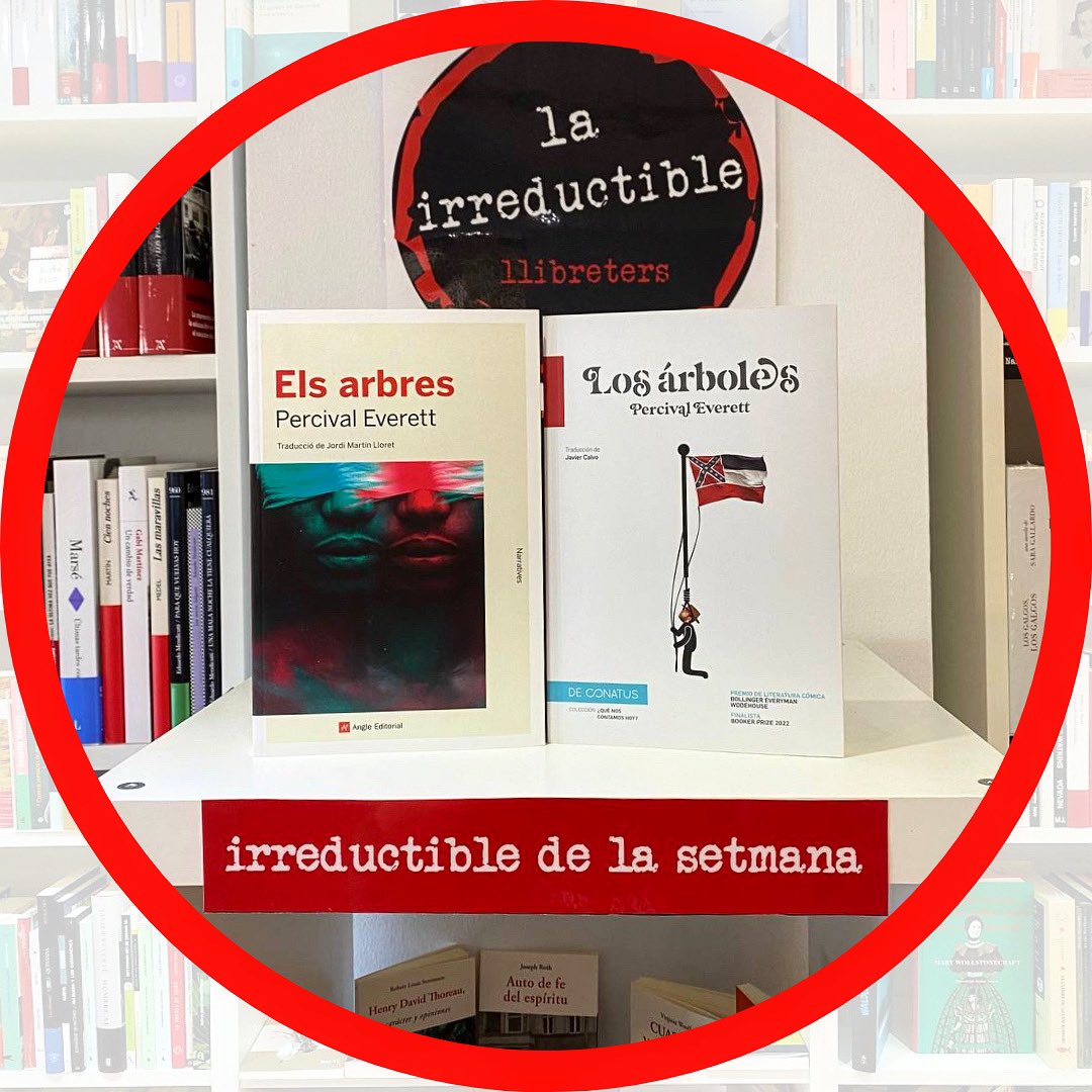 El nou #IrrecuctibleDeLaSetmana és #ElsArbres / #LosÁrboles, de #PercivalEverett, novel·la finalista del Booker i guanyadora del Bollinger Everyman Wodehouse al millor llibre de ficció humorística del 2022. 
«Els arbres» és una obra colpidora que ens narra uns fets terribles ⬇️