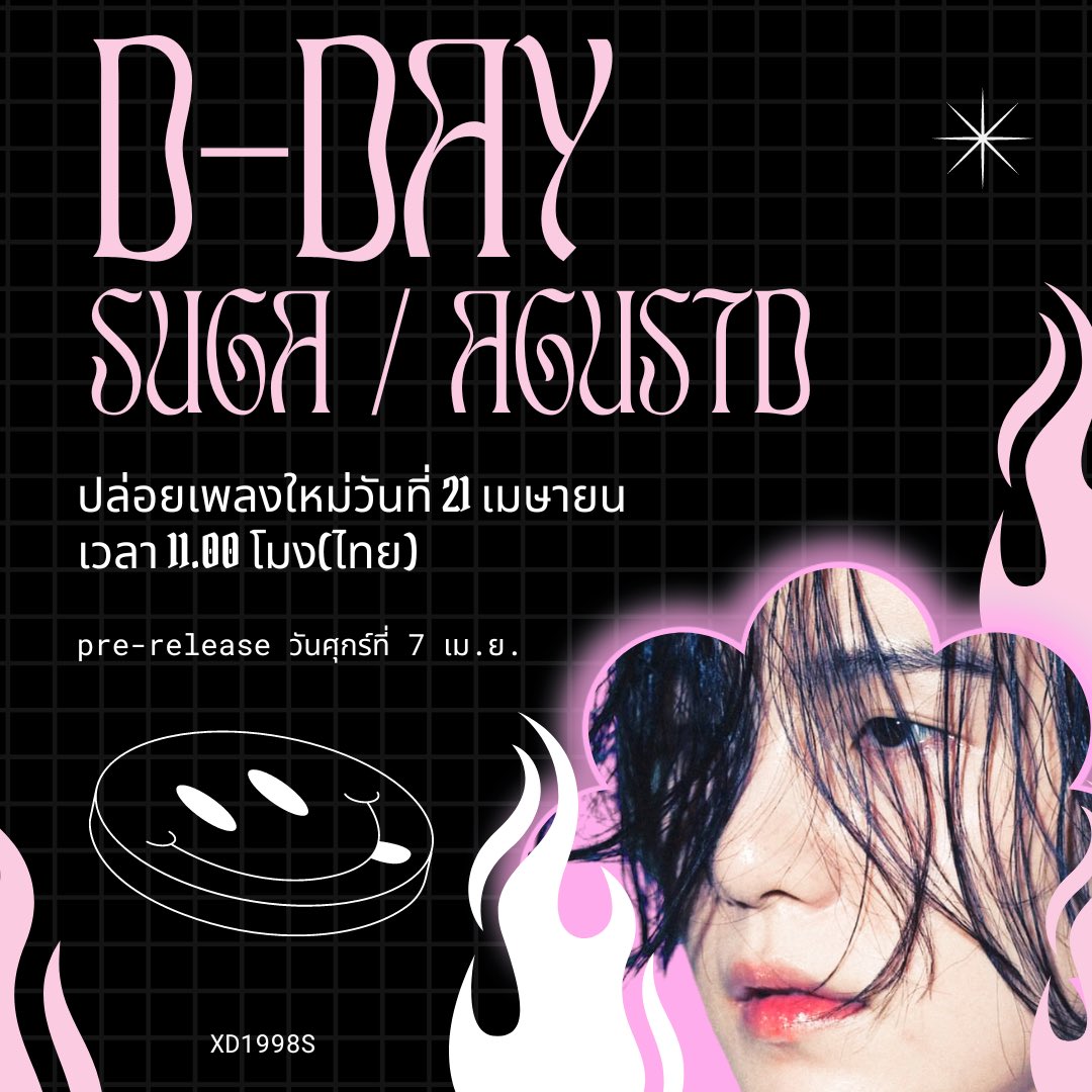 SUGA | AGUSTD : #D_DAY 

- ปล่อยเพลงวันที่ 21 เมษายน เวลา 11.00 (ไทย)

- pre-release วันศุกร์ที่ 7 เม.ย.