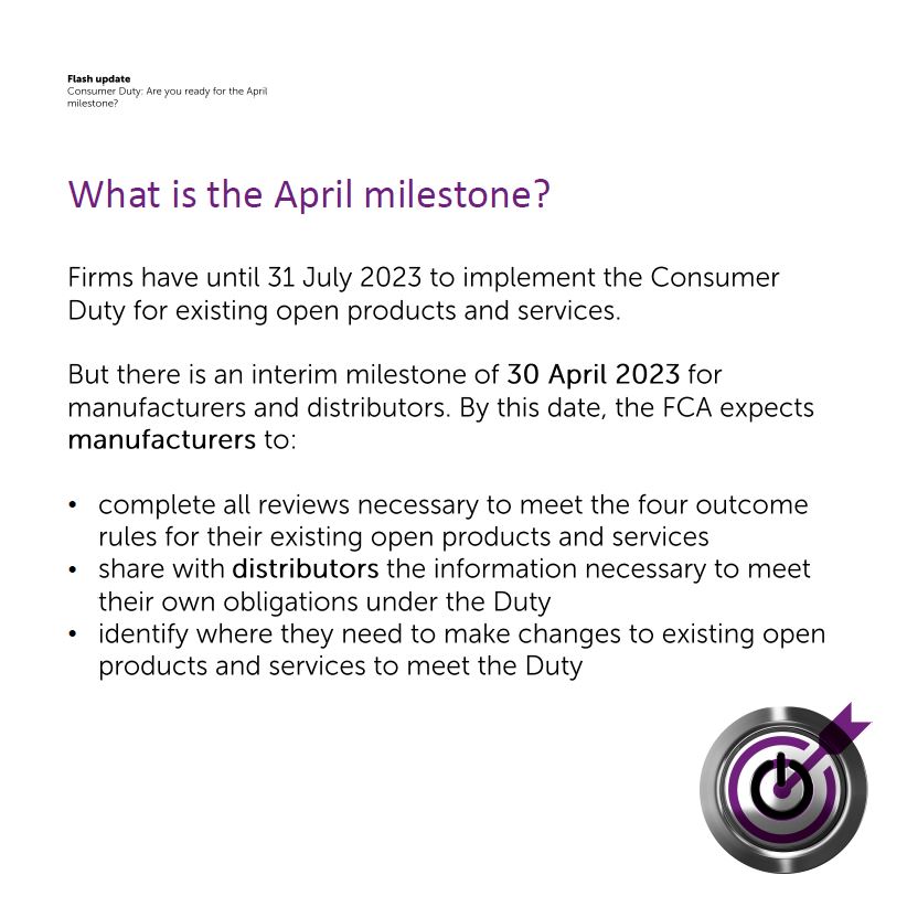 ESfinanciallaw's tweet image. In our latest #FlashUpdate our UK Financial Services team discuss the upcoming #ConsumerDuty April milestone and what manufacturers and distributors need to have achieved by 30 April 2023.