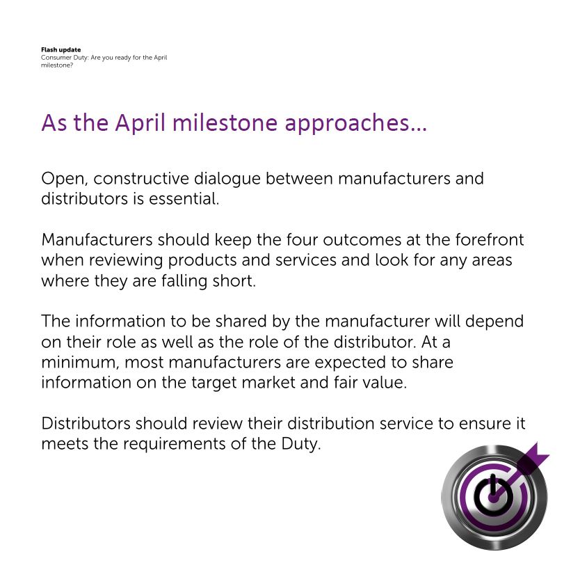 ESfinanciallaw's tweet image. In our latest #FlashUpdate our UK Financial Services team discuss the upcoming #ConsumerDuty April milestone and what manufacturers and distributors need to have achieved by 30 April 2023.