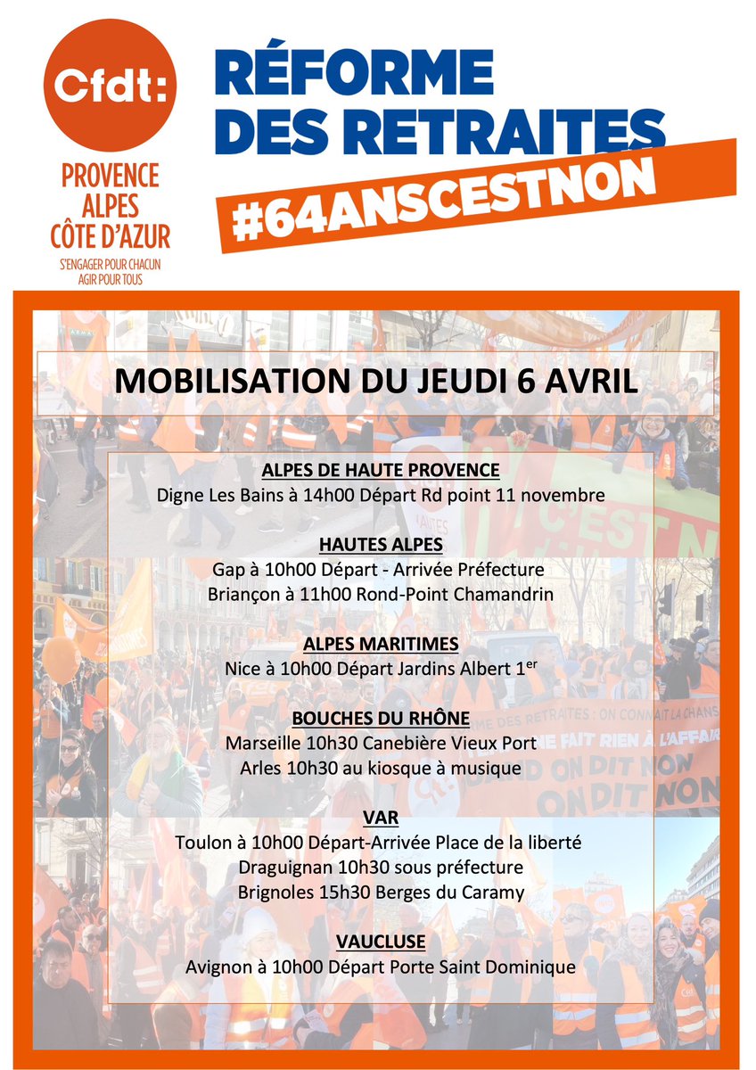 CFDTPaca's tweet photo. L’intersyndicale appelle à une forte mobilisation le 6 avril, pour dire #64AnsCestNon !
La liste des principaux points de rendez-vous en #PACA ci-dessous 👇  Nous vous attendons aux côtés des équipes @CFDT 💪 https://t.co/GWphEL5jhP