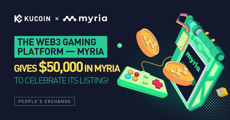 kucoincom's tweet photo. 🎉🎮 Ready for some Web3 gaming fun? @Myria is celebrating its listing on #KuCoin by giving away $50,000 worth of $MYRIA tokens to qualified users! 

⏰ 10:00:00 on April 5, 2023 to 10:00:00 on April 12, 2023 (UTC)

Participate Now! ⤵️