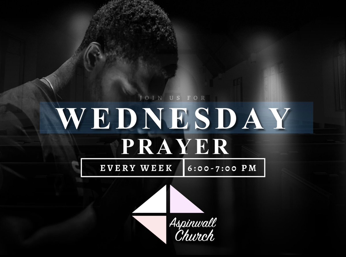 AspinwallChurch's tweet photo. Join us for our weekly prayer time! Wednesdays from 6pm-7pm. Individual and corporate prayer. #AspinwallChurch #prayer https://t.co/L374WHZLzZ