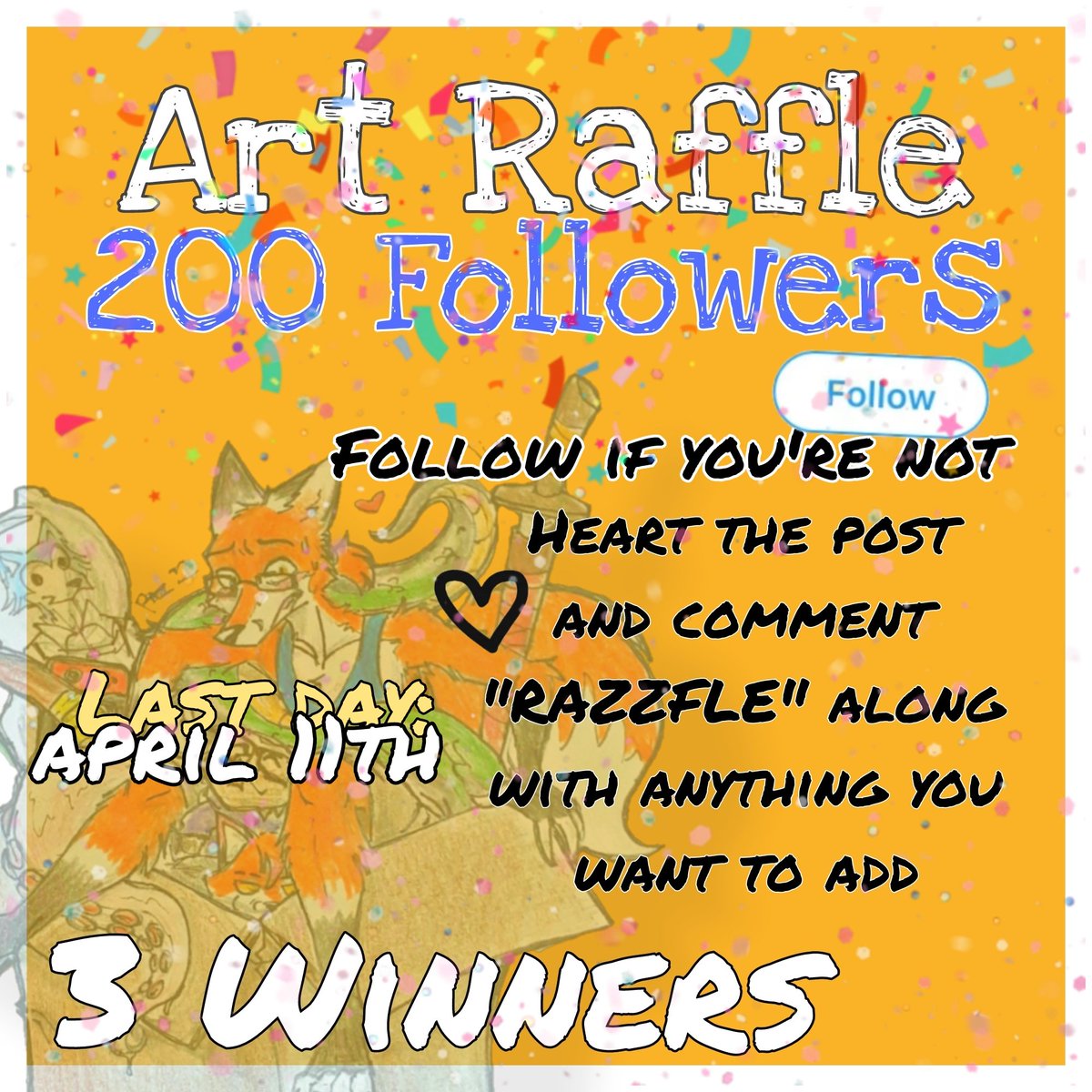 Razz 🦊 on Twitter "1st ART RAFFLE!!! 🎉🎉🎉 Thanks to the 200 followers I