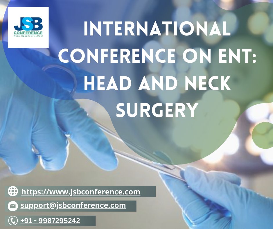 JsbConference's tweet photo. INTERNATIONAL CONFERENCE ON ENT: HEAD AND NECK SURGERY

https://t.co/62loWuMojM
#ent2023
#headandnecksurgery
#entconference
#Otorhinolaryngology
#Entsurgeon
#ENTHeadandnecksurgery
#entsurgery
#upcomingconferences
#2023conference
#newconferences2023
#jsbconference https://t.co/4kxnhFyvJp