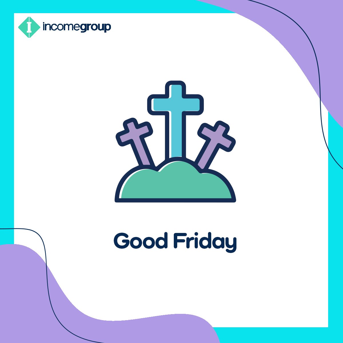 income_group's tweet photo. Today is good Friday 🙌

The day on which Christians annually observe the
commemoration of the Crucifixion of Jesus Christ ✝️

We hope everybody has a 'Good Friday' 😄 https://t.co/15sG4q55S8