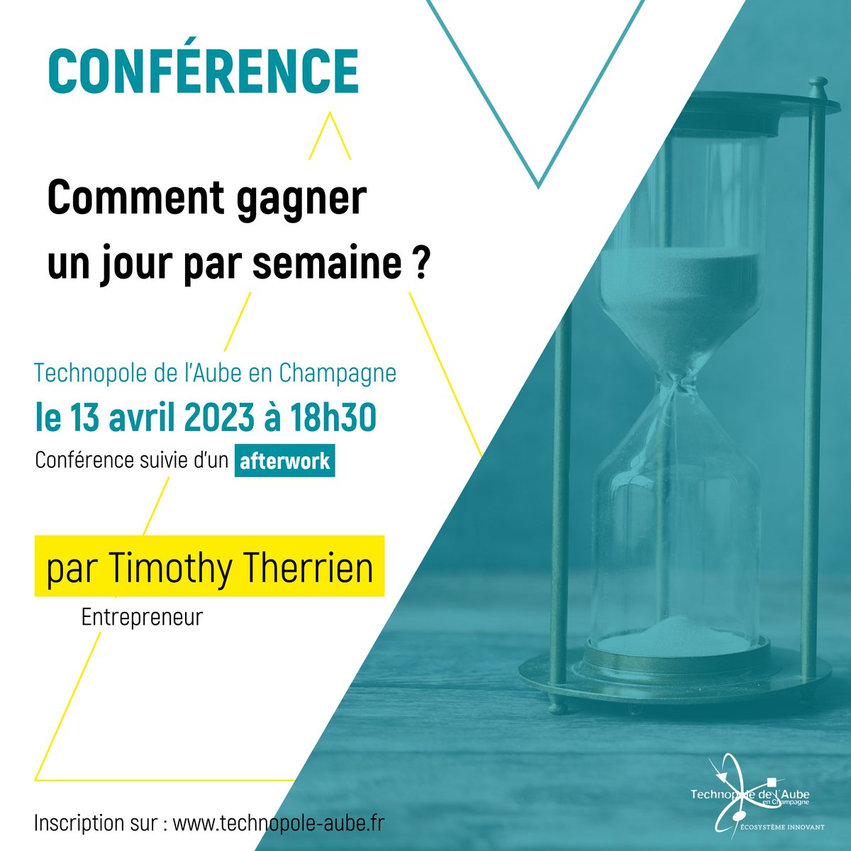 TechnopoleAube's tweet photo. | EVENT |

📆 La Technopole de l’Aube vous donne rendez-vous le jeudi 13 avril prochain à 18h30, pour sa #conférence : comment gagner un jour par semaine.

🗣️Apprenez à gagner en productivité avec @TimothyTherrien, #entrepreneur !

👉Inscription : https://t.co/ZRalk8Mk9h https://t.co/KLsTAipirx
